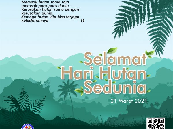 Selamat Hari Hutan Sedunia