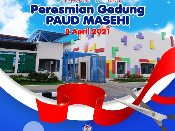 Selamat Atas Peresmian Gedung PAUD Masehi