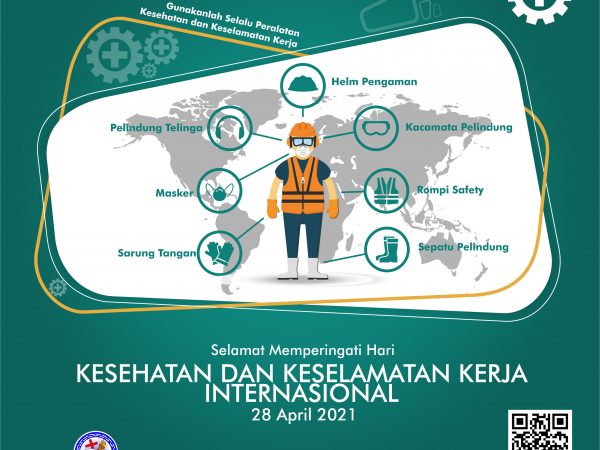 Selamat Memperingati Hari Kesehatan dan Keselamatan kerja