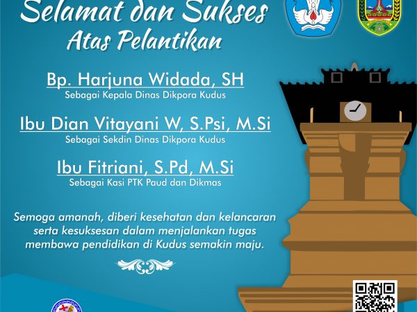 Selamat Atas Pelantikan Didikpora Kudus