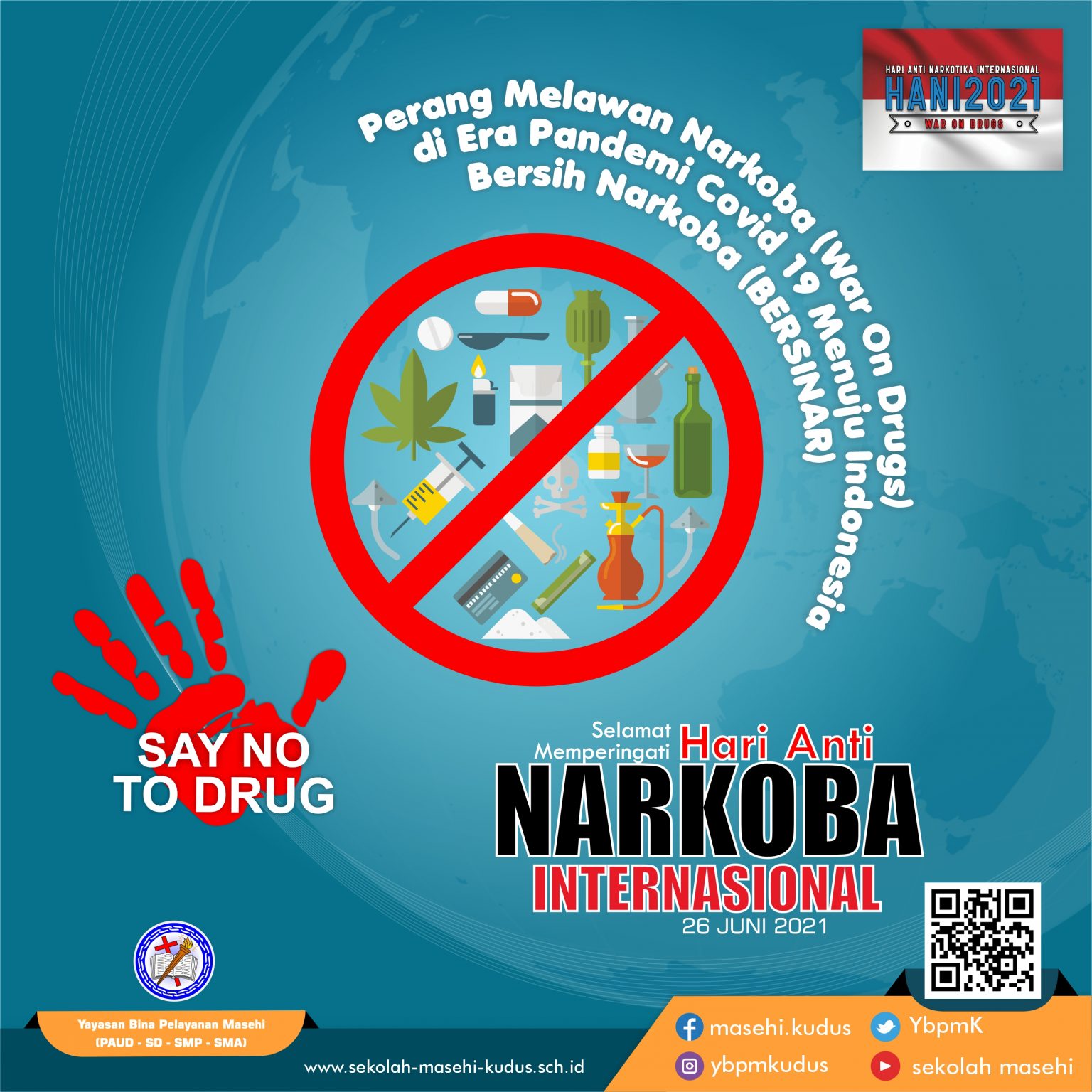 Selamat Hari Anti Narkoba Internasional - Sekolah Masehi Kudus