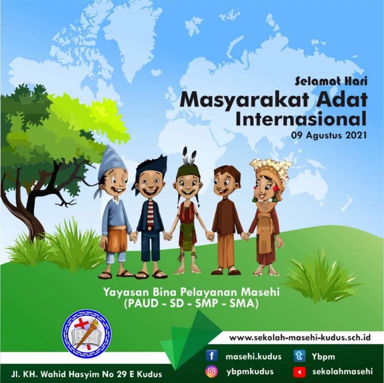 Selamat Hari Masyarakat Adat Internasional - Sekolah Masehi Kudus