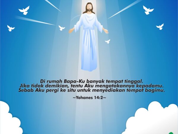 Selamat Hari Kenaikan Yesus Kristus
