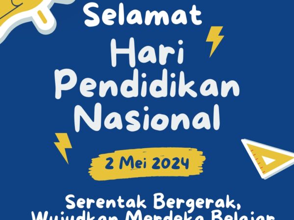 Selamat Hari Pendidikan Nasional