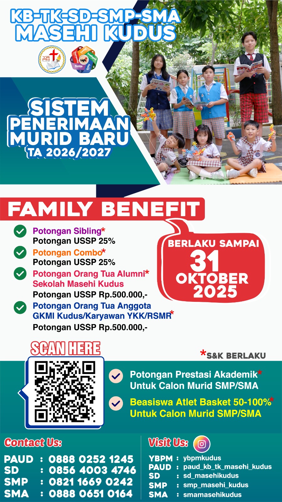Informasi SPMB KB-TK-SD-SMP-SMA Sekolah Masehi Kudus Tahun Ajaran 2026/2027 Informasi SPMB KB-TK-SD-SMP-SMA Sekolah Masehi Kudus Tahun Ajaran 2026/2027