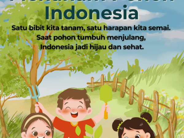 Selamat Hari Menanam Pohon Indonesia 2025
